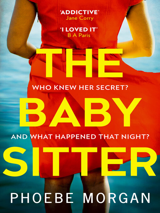 Title details for The Babysitter by Phoebe Morgan - Wait list